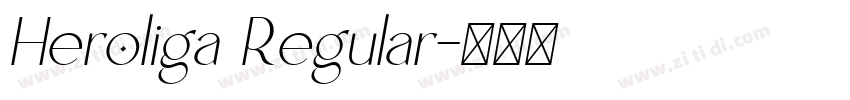 Heroliga Regular字体转换